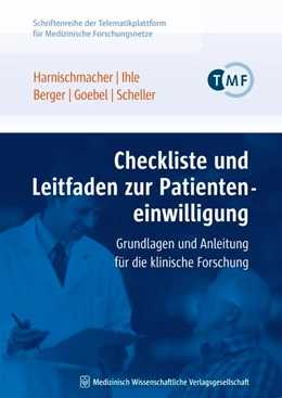Abbildung von Harnischmacher / Ihle | Checkliste und Leitfaden zur Patienteneinwilligung | 1. Auflage | 2017 | beck-shop.de