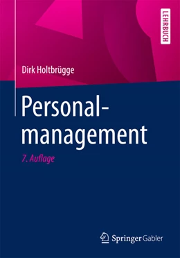 Abbildung von Holtbrügge | Personalmanagement | 7. Auflage | 2017 | beck-shop.de