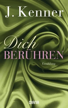 Abbildung von Kenner | Dich berühren | 1. Auflage | 2017 | beck-shop.de