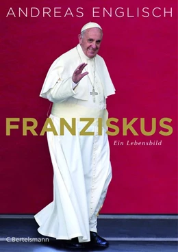 Abbildung von Englisch | Franziskus | 1. Auflage | 2016 | beck-shop.de