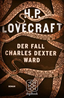 Abbildung von Lovecraft | Der Fall Charles Dexter Ward | 1. Auflage | 2017 | beck-shop.de
