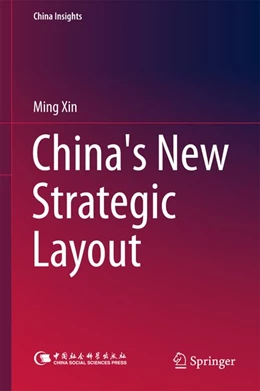 Abbildung von Xin | China's New Strategic Layout | 1. Auflage | 2017 | beck-shop.de