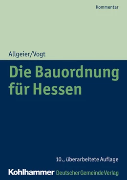 Abbildung von Allgeier / Vogt | Die Bauordnung für Hessen | 10. Auflage | 2026 | beck-shop.de