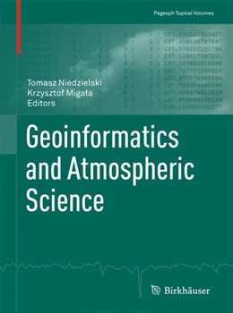 Abbildung von Niedzielski / Migala | Geoinformatics and Atmospheric Science | 1. Auflage | 2017 | beck-shop.de