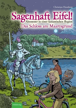 Abbildung von Humberg | Sagenhaft Eifel! Das Schloss am Maaresgrund | 1. Auflage | 2015 | beck-shop.de