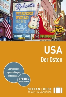 Abbildung von Edwards / Hull | Stefan Loose Reiseführer USA, Der Osten | 6. Auflage | 2017 | beck-shop.de