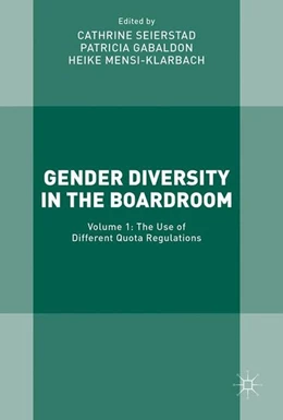 Abbildung von Seierstad / Gabaldon | Gender Diversity in the Boardroom | 1. Auflage | 2017 | beck-shop.de