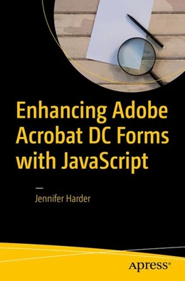 Abbildung von Harder | Enhancing Adobe Acrobat DC Forms with JavaScript | 1. Auflage | 2017 | beck-shop.de