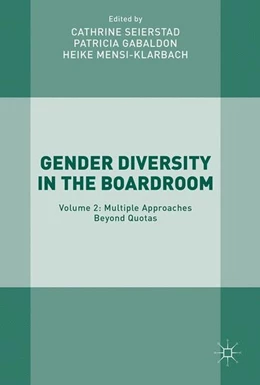 Abbildung von Seierstad / Gabaldon | Gender Diversity in the Boardroom | 1. Auflage | 2017 | beck-shop.de