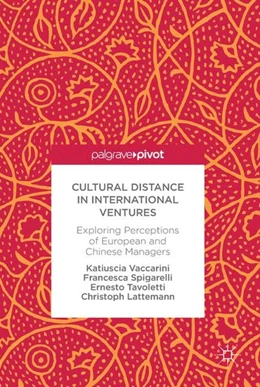 Abbildung von Vaccarini / Spigarelli | Cultural Distance in International Ventures | 1. Auflage | 2017 | beck-shop.de