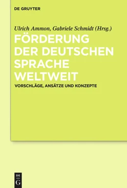Abbildung von Ammon / Schmidt | Förderung der deutschen Sprache weltweit | 1. Auflage | 2019 | beck-shop.de
