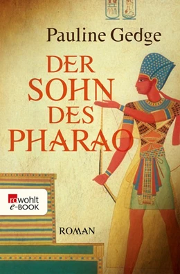 Abbildung von Gedge | Der Sohn des Pharao | 1. Auflage | 2017 | beck-shop.de