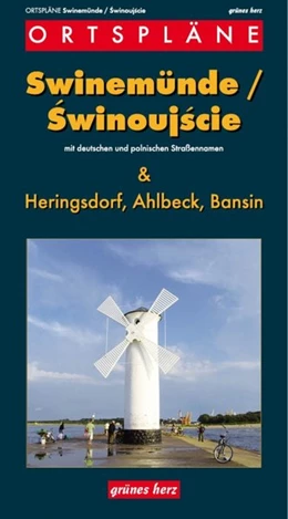 Abbildung von Gebhardt | Swinemünde/Swinoujscie & Heringsdorf, Ahlbeck, Bansin Ortspläne | 3. Auflage | 2017 | beck-shop.de