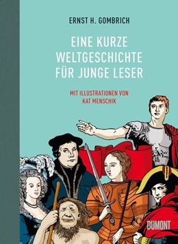 Abbildung von Gombrich | Eine kurze Weltgeschichte für junge Leser | 2. Auflage | 2017 | beck-shop.de