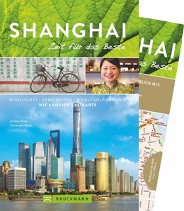 Abbildung von Klein / Mohr | Shanghai - Zeit für das Beste | 2. Auflage | 2018 | beck-shop.de