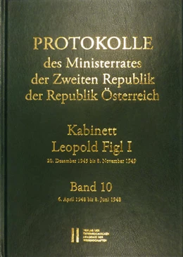 Abbildung von Enderle-Burcell / Mueller | Protokolle des Ministerrates der Zweiten Republik, Kabinett Leopold Figl I | 1. Auflage | 2017 | 10 | beck-shop.de