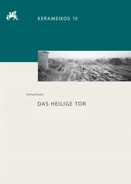 Abbildung von Kuhn | Das heilige Tor | 1. Auflage | 2017 | beck-shop.de