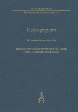 Abbildung von Demeulenaere / Gernert | Chorographies | 1. Auflage | 2017 | beck-shop.de