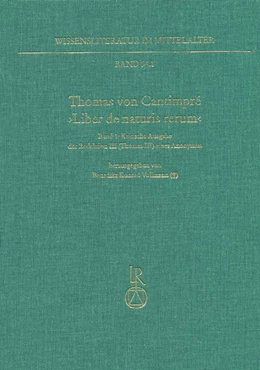 Abbildung von Vollmann (†) | Thomas von Cantimpré ›Liber de naturis rerum‹ | 1. Auflage | 2017 | beck-shop.de