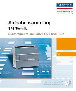 Abbildung von Boddin | Aufgabensammlung für speicherprogrammierbare Steuerungen (systemneutral erstellt) Teil 1 | 2. Auflage | 2016 | beck-shop.de