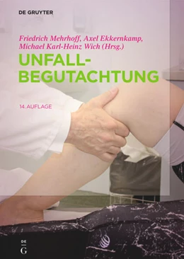 Abbildung von Mehrhoff / Ekkernkamp | Unfallbegutachtung | 14. Auflage | 2019 | beck-shop.de