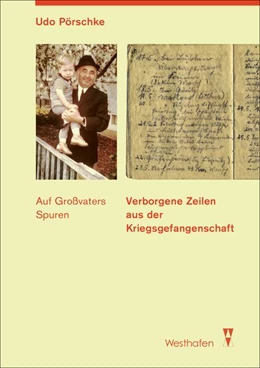 Abbildung von Pörschke | Verborgene Zeilen aus der Kriegsgefangenschaft | 1. Auflage | 2017 | beck-shop.de