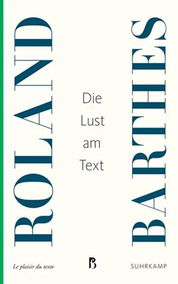 Abbildung von Barthes | Die Lust am Text | 1. Auflage | 2017 | beck-shop.de