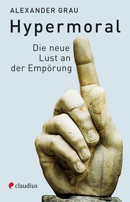 Abbildung von Grau | Hypermoral | 1. Auflage | 2017 | beck-shop.de