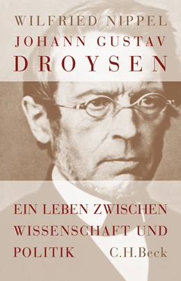 Abbildung von Nippel, Wilfried | Johann Gustav Droysen | 1. Auflage | 2008 | beck-shop.de