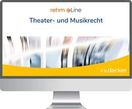 Abbildung von Theater- und Musikrecht • Online | 1. Auflage | | beck-shop.de