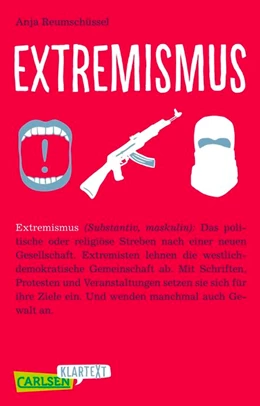 Abbildung von Reumschüssel | Extremismus (Carlsen Klartext) | 1. Auflage | 2018 | beck-shop.de