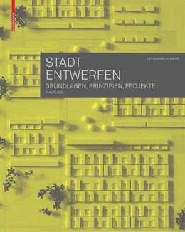 Abbildung von Schenk | Stadt entwerfen | 1. Auflage | 2018 | beck-shop.de