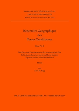 Abbildung von Bagg | Die Orts- und Gewässernamen der neuassyrischen Zeit | 1. Auflage | 2017 | beck-shop.de