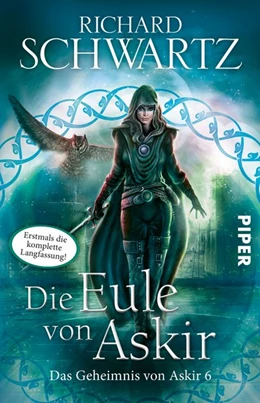 Abbildung von Schwartz | Die Eule von Askir. Die komplette Fassung | 1. Auflage | 2016 | beck-shop.de
