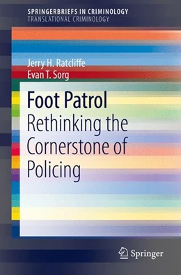 Abbildung von Ratcliffe / Sorg | Foot Patrol | 1. Auflage | 2017 | beck-shop.de