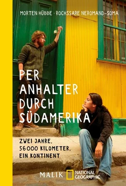 Abbildung von Hübbe / Neromand-Soma | Per Anhalter durch Südamerika | 1. Auflage | 2016 | beck-shop.de