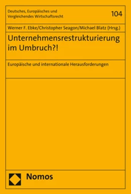 Abbildung von Ebke / Seagon | Unternehmensrestrukturierung im Umbruch?! | 1. Auflage | 2017 | 104 | beck-shop.de