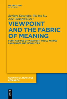 Abbildung von Dancygier / Lu | Viewpoint and the Fabric of Meaning | 1. Auflage | 2017 | 55 | beck-shop.de