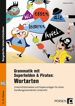 Abbildung von Kurfiss | Grammatik mit Superhelden & Piraten: Wortarten | 1. Auflage | 2017 | beck-shop.de