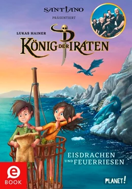 Abbildung von Hainer | König der Piraten 2: Eisdrachen und Feuerriesen | 1. Auflage | 2018 | beck-shop.de
