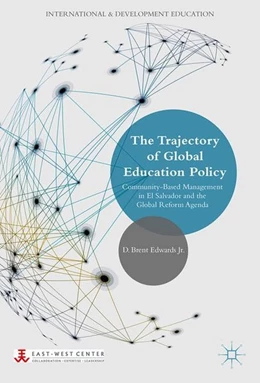 Abbildung von Edwards Jr. | The Trajectory of Global Education Policy | 1. Auflage | 2017 | beck-shop.de