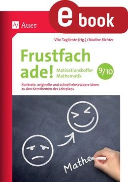 Abbildung von Tagliente / Richter | Frustfach ade - Motivationskoffer Mathematik 9-10 | 1. Auflage | 2023 | beck-shop.de