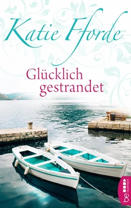 Abbildung von Fforde | Glücklich gestrandet | 1. Auflage | 2017 | beck-shop.de