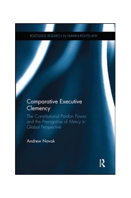 Abbildung von Novak | Comparative Executive Clemency | 1. Auflage | 2017 | beck-shop.de