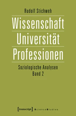 Abbildung von Stichweh | Wissenschaft, Universität, Professionen | 1. Auflage | 2027 | beck-shop.de