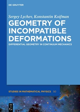 Abbildung von Lychev / Koifman | Geometry of Incompatible Deformations | 1. Auflage | 2018 | beck-shop.de