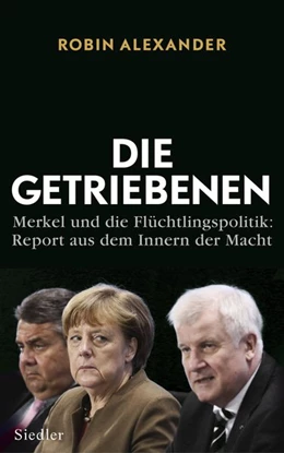 Abbildung von Alexander | Die Getriebenen | 1. Auflage | 2017 | beck-shop.de
