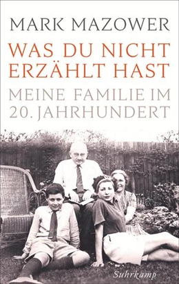 Abbildung von Mazower | Was du nicht erzählt hast | 1. Auflage | 2018 | beck-shop.de
