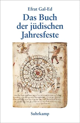 Abbildung von Gal-Ed | Das Buch der jüdischen Jahresfeste | 1. Auflage | 2019 | beck-shop.de