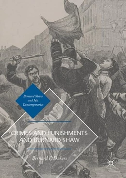 Abbildung von Dukore | Crimes and Punishments and Bernard Shaw | 1. Auflage | 2017 | beck-shop.de